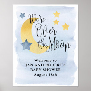 Über dem Mond, Begrüßungszeichen der Babydusche Poster