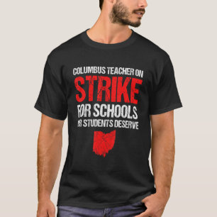 Über den Angriff kolumbus Ohio Schullehrer streike T-Shirt