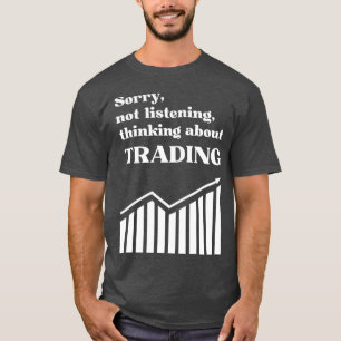 Über den Handel lustiger Aktien nachdenken T-Shirt