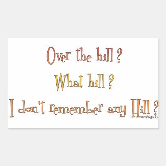 Über den Hügel? Rechteckiger Aufkleber (Vorderseite)