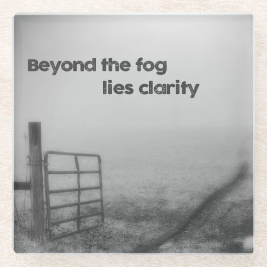Über den Nebel hinaus ist Klarheit Glasuntersetzer (Vorderseite)