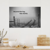Über den Nebel hinaus ist Klarheit Poster (Küche)