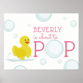 Über den Pop Rubber Duck Bubble Baby Dusche Pink Poster