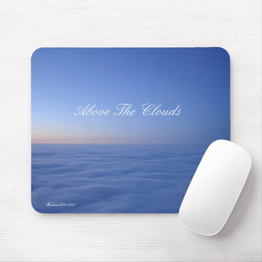 Über den Wolken… Mousepad (Mit Mouse)
