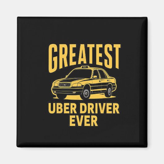 Uber Driver Eber Uber Driver Funny 3 Magnet (Vorne)