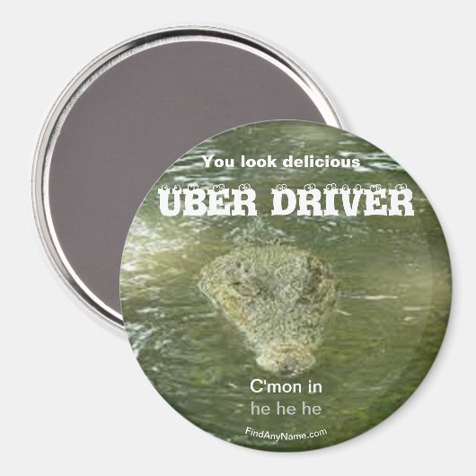 UBER DRIVER Sie sehen köstlich großen Magnet (Vorderseite/Rückseite)