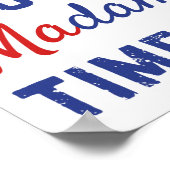 Über Frau Time Kamala Harris 2024 Präsident Elec Poster (Ecke)