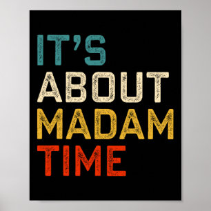 Über Frau Time Kamala Harris 2024 Präsident Wome Poster