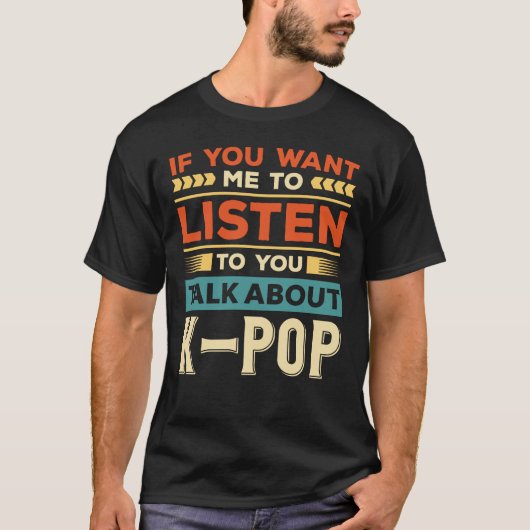 Über K-Pop sprechen T-Shirt (Vorderseite)