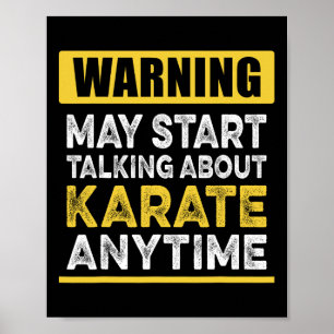 Über Karate reden immer Funny Karateka Poster