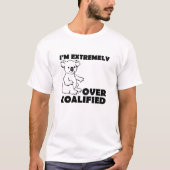 Über Koalafied Funny Tshirt (Vorderseite)