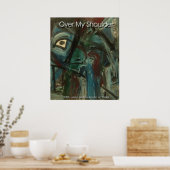ÜBER MEIN SOULDER POSTER (Küche)