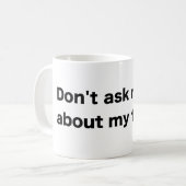 Über meine These - weißer Kaffee-Tasse Kaffeetasse (Vorderseite Links)