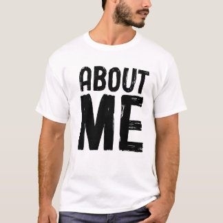 Über mich für Männer Der grundlegende T - Shirt de