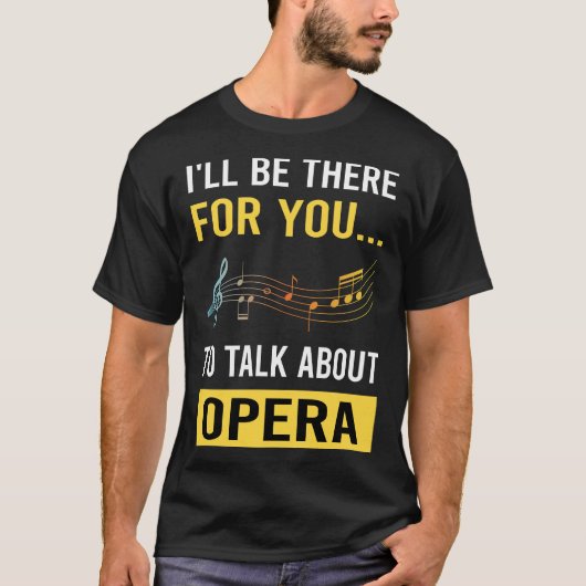 Über Opera reden T-Shirt (Vorderseite)