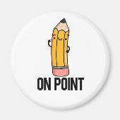 Über Point Funny Pencil Pub Magnet (Vorne)