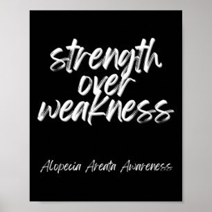Über Schwäche - Alopezie Areata Bewusstsein Poster