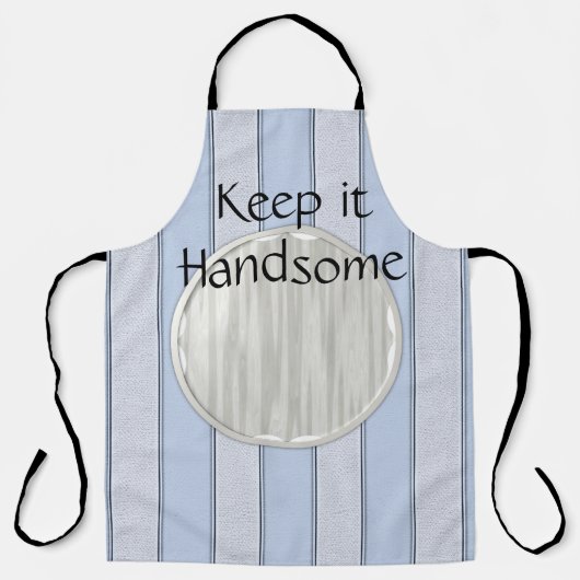 Überall in der Print-Schürze Behielt es Handsome B Schürze (Vorderseite)
