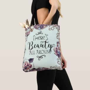 Überall ist Schönheit Schmetterlinge & Rosen Tasche