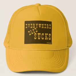 Überall sonst Sind zum Kotzen Wyoming Truckerkappe