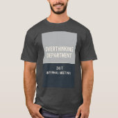Überanalysier-Abteilung Lustiges T-Shirt (Vorderseite)