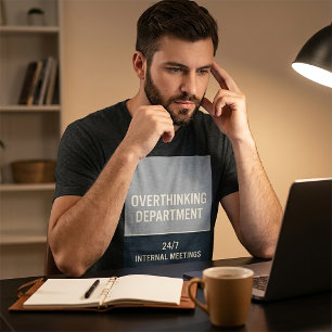 Überanalysier-Abteilung Lustiges T-Shirt