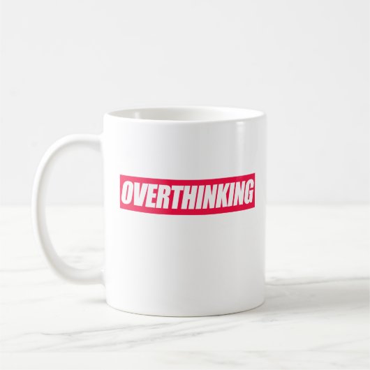 Überanalysiert-Zitat Kaffeetasse (Links)
