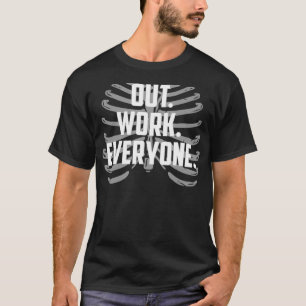 Überarbeite jeden Motivationsreaktion T-Shirt
