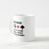 Überbrücken Sie das einzige Spiel, in dem ich Kaffeetasse (Vorderseite Links)