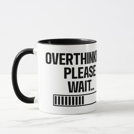 Überdenken Bitte warten Keramik Tasse (Links)