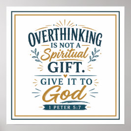 Überdenken ist kein spirituelles Geschenk. Gib es Poster