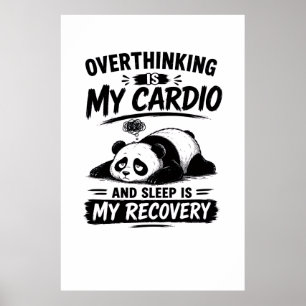 Überdenken Ist Mein Cardio Poster