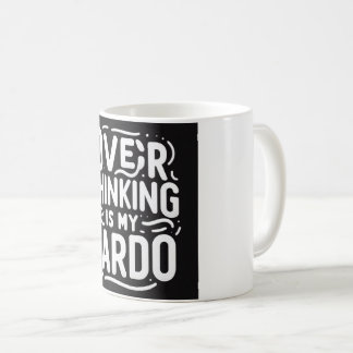 Überdenken ist mein Cardo - Funny Qoute Tasse