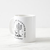 Überdenken lustiger Zitate Kaffeetasse (Vorderseite Links)