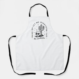 Überdenken lustiger Zitate Schürze