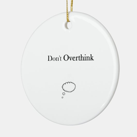 Überdenken Sie nicht Keramik Ornament (Links)