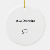 Überdenken Sie nicht Keramik Ornament (Hinten)