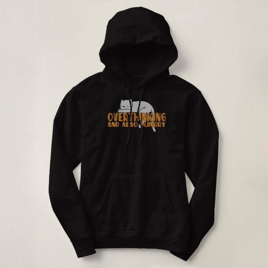 Überdenken und auch Hunger Funny Sprichwort Lazy C Hoodie (Design vorne)