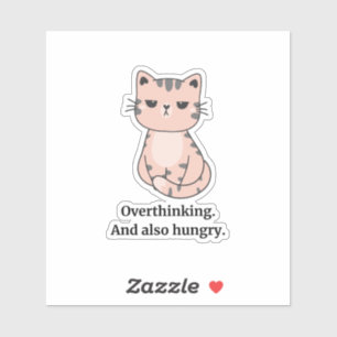 Überdenken und Hungerrosa Katze Aufkleber