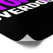 Überdosierung - Bewusstsein für Überdosierung1 Poster (Ecke)