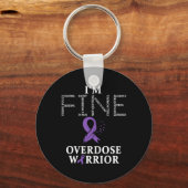 Überdosierung Warrior I'm Fine Schlüsselanhänger (Vorderseite)
