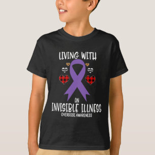 Überdosis-Bewusstsein Leben mit einer unsichtbaren T-Shirt