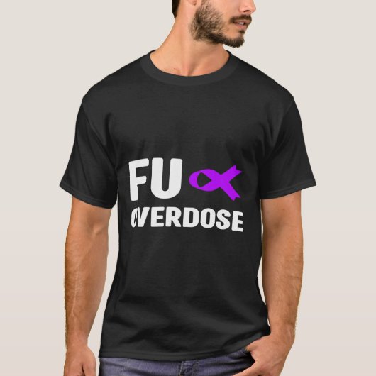 Überdosis - Suchtbewusstsein1 T-Shirt (Vorderseite)