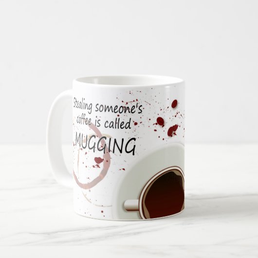 Überfallenwortspiel-Kaffee-Tasse, Kaffeetasse (Vorderseite Links)