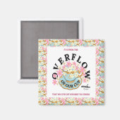 ÜBERFLOW Floral Magnet von Adiela Akoo (Vorderseite/Rückseite)