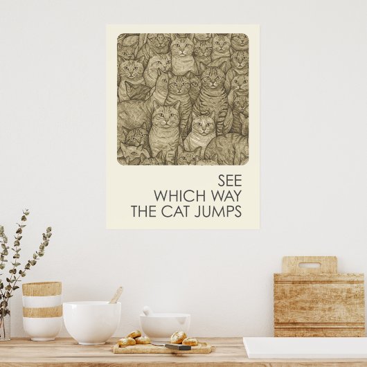 Überfüllte Katzen - Sprichwörter Poster (Küche)