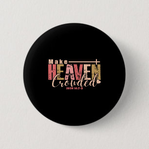 Überfülltes Kreuz Himmel Machen - Minimalistisches Button