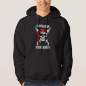 Übergeben Sie Ihren Hintern Funny Pirate Hoodie (Vorderseite)