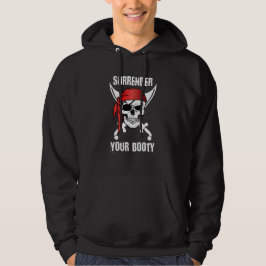 Übergeben Sie Ihren Hintern Funny Pirate Hoodie