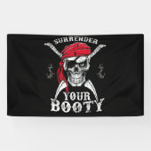 Übergeben Sie Ihren Hintern Pirate Skull Funny Jol Banner (Horizontal)